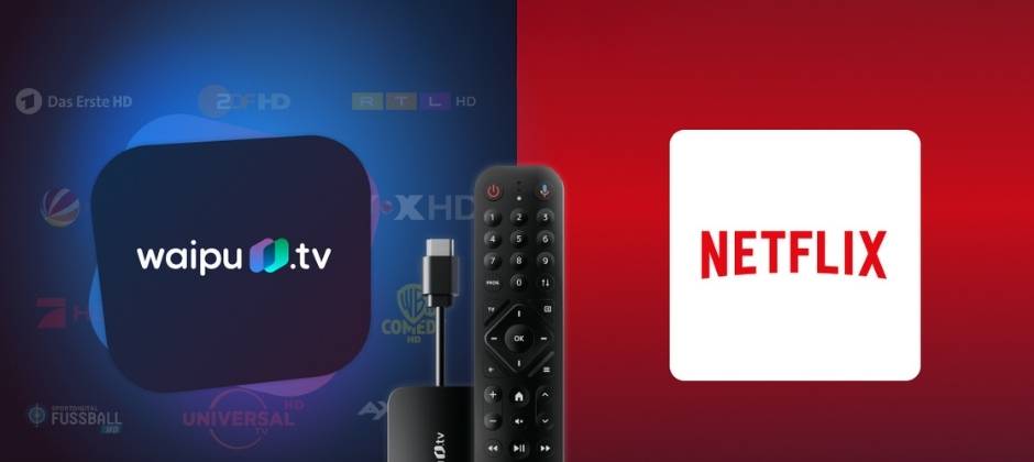 1 Jahr Fernsehen und 6 Monate Netflix geschenkt beim Kauf des waipu.tv Sticks