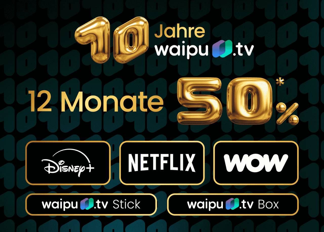 50 % Rabatt! waipu.tv inklusive Netflix / Disney+ / WOW