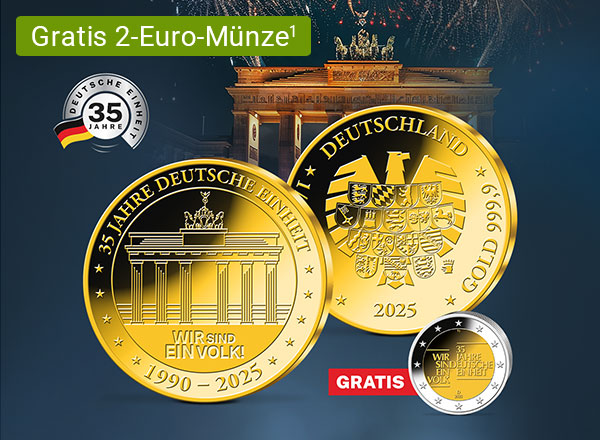 Zwei goldene Münzen mit dem Brandenburger Tor und dem Bundesadler. Text: '35 Jahre Deutsche Einheit', 'Wir sind ein Volk!', 'gratis'.