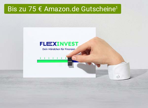 Eine Hand bewegt einen schwarzen Marker entlang eines grünen Fortschrittsbalkens. Über dem Balken steht der Schriftzug „FLEXINVEST – Dein Händchen für Finanzen“. In der Mitte des Bildes befindet sich ein Hinweis, der auf einen Amazon.de-Gutschein von bis zu 75 € aufmerksam macht.