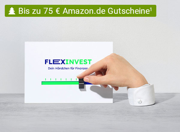 Eine Hand bewegt einen schwarzen Marker entlang eines grünen Fortschrittsbalkens. Über dem Balken steht der Schriftzug „FLEXINVEST – Dein Händchen für Finanzen“. In der Mitte des Bildes befindet sich ein Hinweis, der auf einen Amazon.de-Gutschein von bis zu 75 € aufmerksam macht.