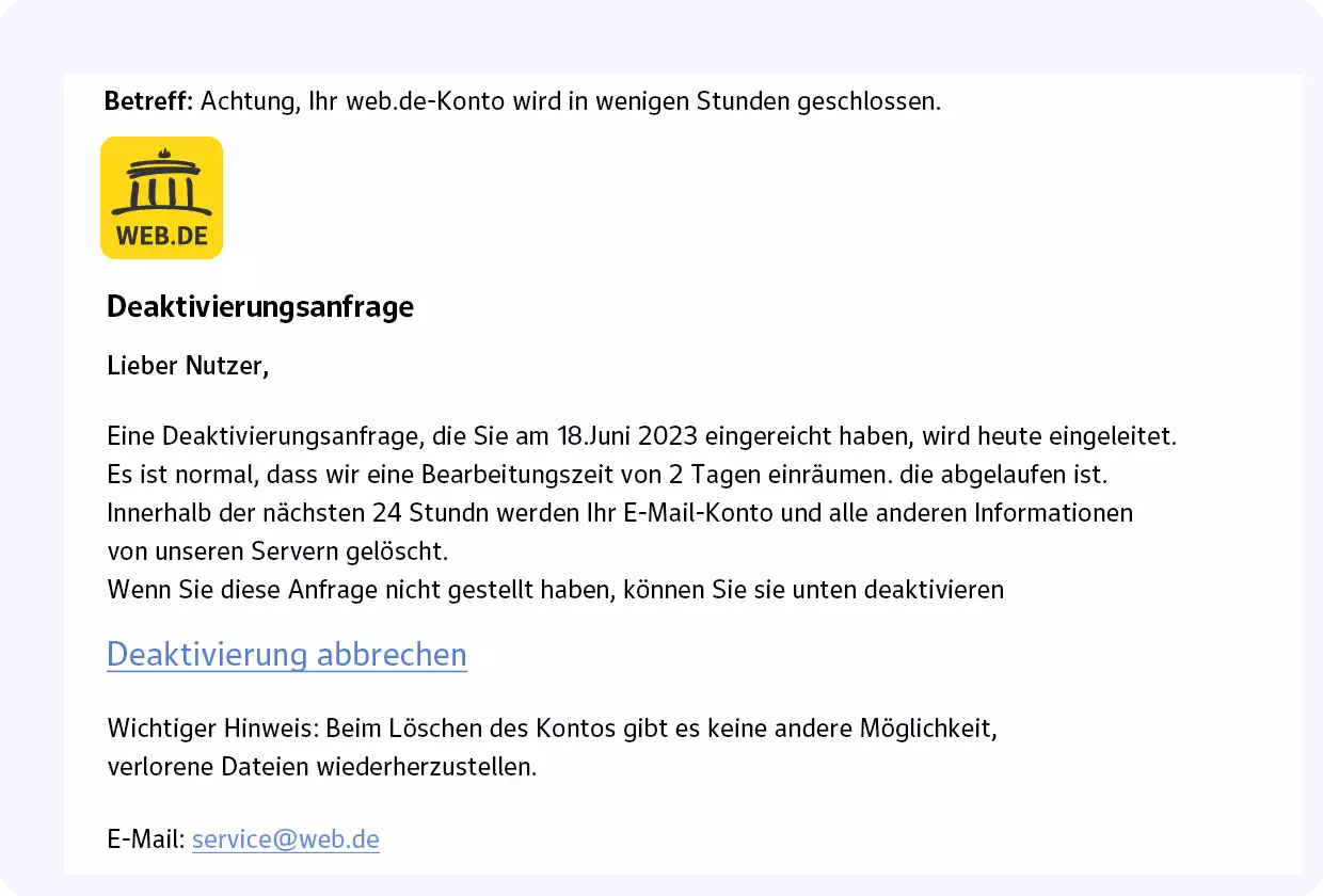 Screenshot einer abgefangen Phishing-Nachricht. Die Kriminellen warnen vor einer Deaktivierung des Kundenkontos, wenn dieses nicht über einen Link bestätigt wird.