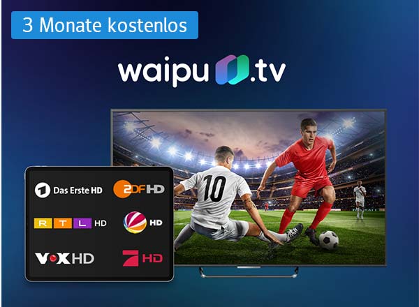 waipu.tv Angebot: 3 Monate kostenlos, Fußballspiel im TV und Senderlogos
