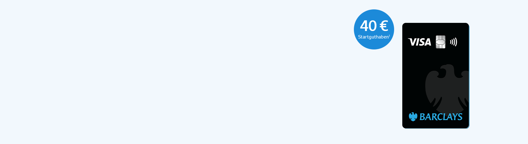 Schwarze Barclays Visa Kreditkarte mit Kontaktlos-Symbol und grünem Kreis mit Text "40 € Startguthaben"