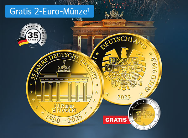 Zwei goldene Münzen mit dem Brandenburger Tor und dem Bundesadler. Text: '35 Jahre Deutsche Einheit', 'Wir sind ein Volk!', 'gratis'.