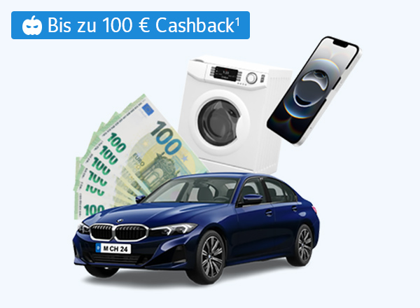 Auf dem Foto sind Bargeld, eine Waschmaschine, ein Handy, ein Auto und der Text: „Bis zu 100 € Cashback!“