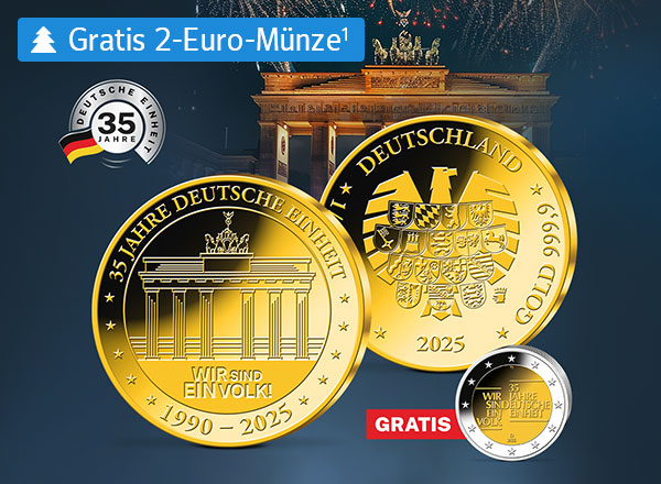 Zwei goldene Münzen mit dem Brandenburger Tor und dem Bundesadler. Text: '35 Jahre Deutsche Einheit', 'Wir sind ein Volk!', 'gratis'.