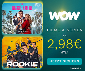 WOW Filme & Serien ab 2,98 € mtl. jetzt sichern